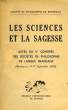LES SCIENCES ET LA SAGESSE, ACTES DU Ve CONGRES DES SOCIETES DE PHILOSOPHIE DE LANGUE FRANCAISE, BORDEAUX, 14-17 SEPT. 1950. COLLECTIF