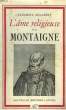 L'AME RELIGIEUSE DE MONTAIGNE. SCLAFERT CLEMENT