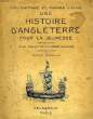 UNE HISTOIRE D'ANGLETERRE POUR LA JEUNESSE. FLETCHER C. R. L., KIPLING RUDYARD