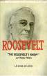 ROOSEVELT (THE ROOSEVELT I KNEW). PERKINS FRANCES