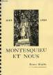 MONTESQUIEU ET NOUS, 1689-1989 (MEMOIRE). MIALHE HENRY