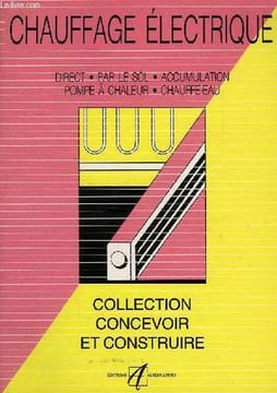 CHAUFFAGE ELECTRIQUE. COLLECTIF