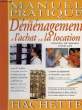 MANUEL PRATIQUE DU DEMENAGEMENT, DE L'ACHAT ET DE LA LOCATION. VANSSAY CHANTAL DE, GUY SYLVIE