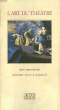L'ART DU THEATRE, N° 10, HIVER-PRINTEMPS 1989, ANTOINE VITEZ A CHAILLOT. COLLECTIF