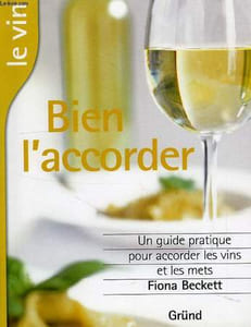 LE VIN, BIEN L'ACCORDER
