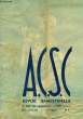 A.C.S.C., REVUE BIMESTRIELLE, N° 2, 25e ANNEE, MARS-AVRIL 1956. COLLECTIF