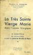 LA TRES SAINTE VIERGE MARIE DANS LE CADRE DE L'ANNEE LITURGIQUE. CHOMILIER CHANOINE M.