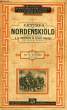 LETTRES DE A. E. NORDENSKIÖLD, RACONTANT LA DECOUVERTE DU PASSAGE NORD-EST DU POLE NORD, 1878-1879. NORDENSKIÖLD A. E.