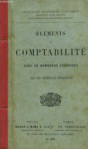 ELEMENTS DE COMPTABILITE, AVEC DE NOMBREUX EXERCICES