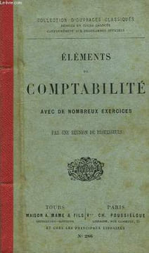 ELEMENTS DE COMPTABILITE, AVEC DE NOMBREUX EXERCICES. COLLECTIF