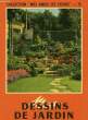 MES DESSINS DE JARDINS. COLLECTIF