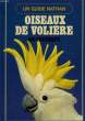 OISEAUX DE VOLIERE. WOOLHAM FRANK