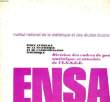 I.N.S.E.E., E.N.S.A.E., DIVISION DES CADRES DE GESTION STATISTIQUE ET ATTACHES DE L'I.N.S.E.E.. COLLECTIF