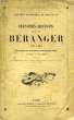 DERNIERES CHANSONS DE BERANGER DE 1834 A 1851. BERANGER