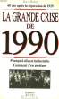 LA GRANDE CRISE DE 1990. BATRA RAVI