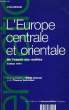 L'EUROPE CENTRALE ET ORIENTALE, DE L'ESPOIR AUX REALITES. COLLECTIF