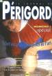 LE JOURNAL DU PERIGORD, NUMERO SPECIAL, MAI 1995. COLLECTIF
