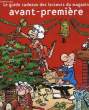 LE GUIDE CADEAUX DES LECTEURS DU MAGAZINE AVANT-PREMIERE. COLLECTIF
