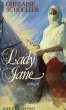 LADY JANE. SCHOELLER GHISLAINE