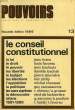 POUVOIRS, N° 13, LE CONSEIL CONSTITUTIONNEL. COLLECTIF