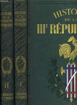 HISTOIRE DE LA IIIe REPUBLIQUE, TOME I: L'HISTOIRE POLITIQUE, TOME II: LA FRANCE ET SON RAYONNEMENT DANS LE MONDE. HERITIER JEAN ET ALII