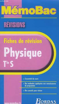 MEMOBAC, REVISIONS, FICHES DE REVISION, PHYSIQUE TERMINALE S. PAUL JEAN-CLAUDE