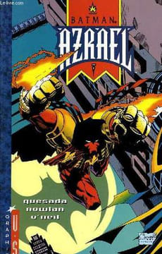 BATMAN AZRAEL. QUESADA JOE, NOWLAN KEVIN, O'NEIL DENIS