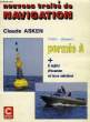 NOUVEAU TRAITE DE NAVIGATION, TOME I, VOL. I, PERMIS A. ASKEN CLAUDE