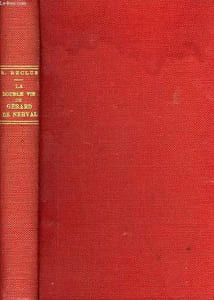 LA DOUBLE DE VIE DE GERARD DE NERVAL