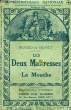 LES DEUX MAITRESSES, LA MOUCHE. MUSSET ALFRED DE