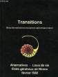 TRANSITIONS, REVUE INTERNATIONALE DU CHANGEMENT PSYCHIATRIQUE ET SOCIAL, N&deg; 10. COLLECTIF
