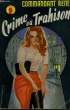CRIME OU TRAHISON. COMMANDANT RENE