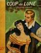 COUP DE LUNE. JUILLET Josiane