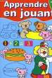 APPRENDRE EN JOUANT. COLLECTIF