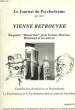 LE JOURNAL DU PSYCHODRAME, N ° 8, ETE 1991, VIENNE RETROUVEE. COLLECTIF