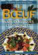 LE BOEUF, PLATS CLASSIQUES ET SPECIALITES. COLLECTIF
