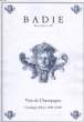 BADIE, MAISON FONDEE EN 1880, VINS DE CHAMPAGNE, CATALOGUE HIVER 1998-99. COLLECTIF