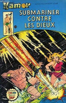 ALBUM NAMOR, SUBMARINER CONTRE LES DIEUX. COLLECTIF