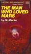 THE MAN WHO LOVED MARS. CARTER LIN