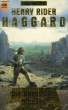 DIE BERGE DES MONDES. RIDER HAGGARD H.