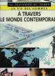 LA VIE DES HOMMES A TRAVERS LE MONDE CONTEMPORAIN. DUE ANDREA