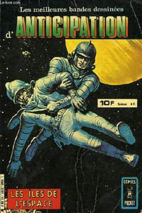 LES MEILLEURES BANDES DESSINEES D'ANTICIPATION, RECUEIL 3302, LES ILES DE L'ESPACE, LE VIDE INCANDESCENT