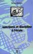 SANCTIONS ET DISCIPLINE A L'ECOLE. DEFRANCE BERNARD