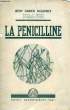 LA PENICILLINE. DELAUNAY REMY ADRIEN