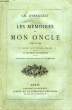 LES MEMOIRES DE MON ONCLE (1787-1794), UN PAYSANS DE L'ANCIEN REGIME, UN BACHELIER DE SORBONNE. HERICAULT CHARLES D'