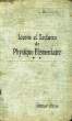 LECONS ET LECTURES DE PHYSIQUE ELEMENTAIRE, TOME II. BOISARD L.