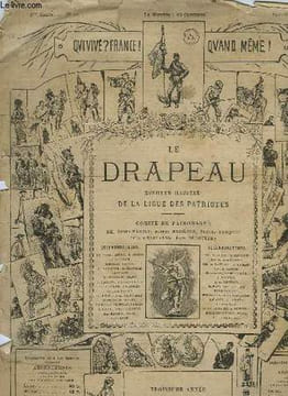 LE DRAPEAU, MONITEUR ILLUSTRE DE LA LIGUE DES PATRIOTES, 3e ANNEE, N° 20, 17 MAI 1884. COLLECTIF