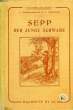 SEPP DER JUNGE SCHWABE, 2e LIVRE D'ALLEMAND. COMMARMOND J., MEISTER L.