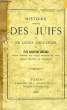 HISTOIRE ABREGEE DES JUIFS ET DE LEURS CROYANCES. ASTRUC ELIE ARISTIDE