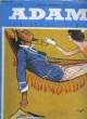 ADAM, LA REVUE DE L'HOMME, 35e ANNEE, N° 253, JUIN-AOUT 1959. COLLECTIF
